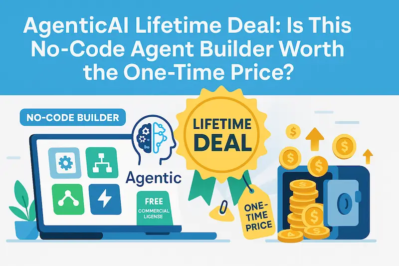 AgenticAI Lifetime Deal: Is This No-Code Agent Builder Worth the One-Time Price?
